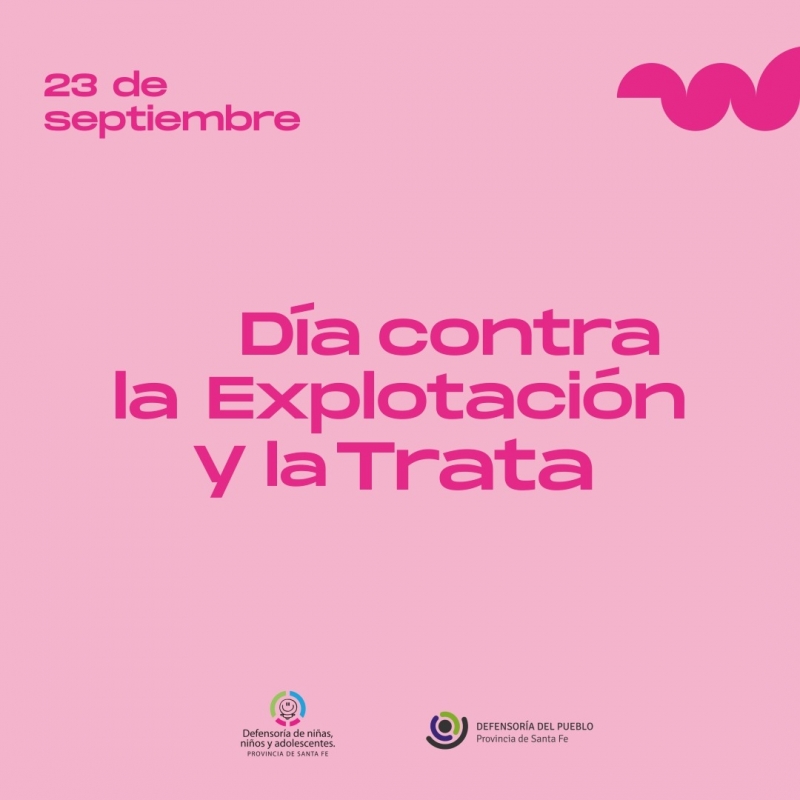 23 de Septiembre: Día Contra la Explotación y Trata